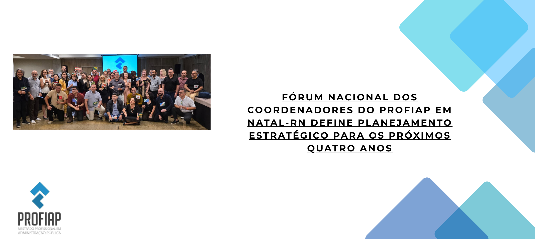 Fórum Nacional dos Coordenadores do Profiap em Natal-RN Define Planejamento Estratégico para os Próximos Quatro Anos